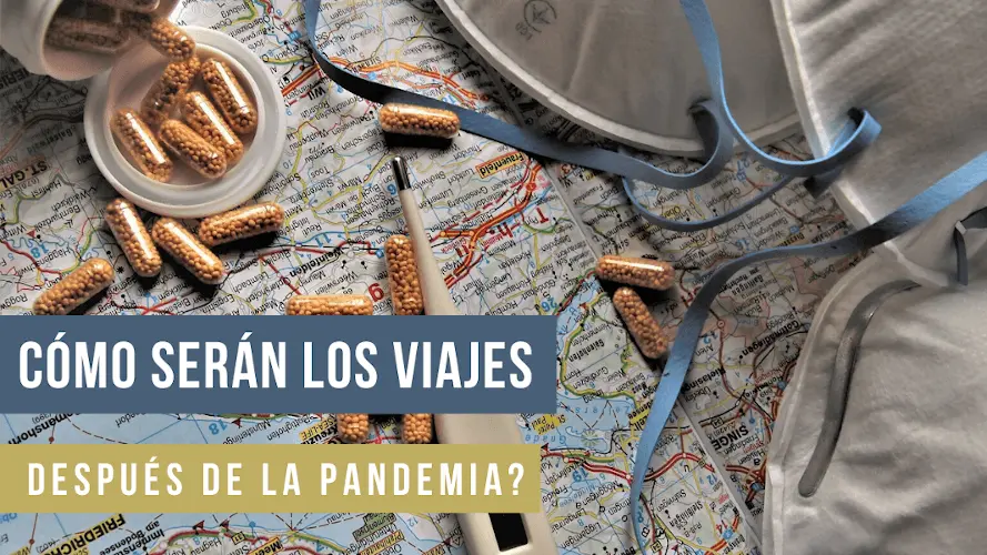Cómo viajaremos después del coronavirus
