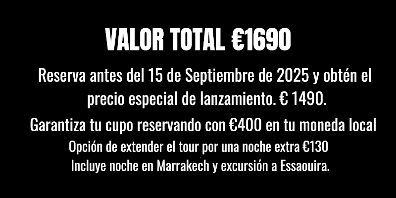 PRECIO LANZAMIENTOMARRUECOS 2026 Precio viaje grupal Marruecos 2026